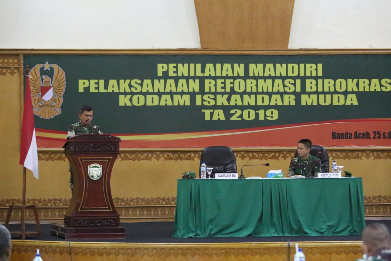 Kasdam IM Buka Penilaian Mandiri Pelaksanaan Reformasi Birokrasi Kodam IM Ta 2019