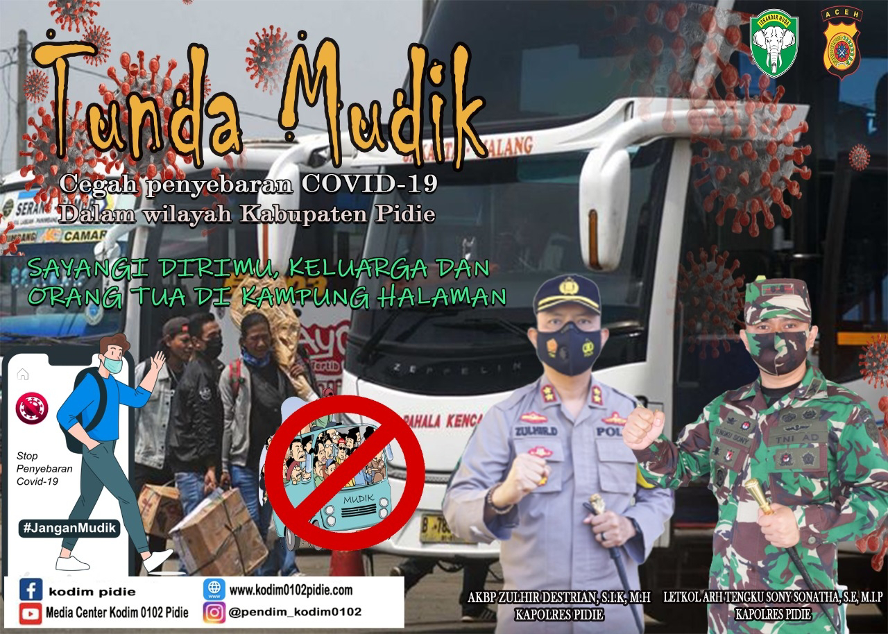 Dandim 0102/Pidie Himbau Agar Warga Tidak Mudik Tahun Ini