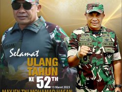 KELUARGA BESAR KODAM ISKANDAR MUDA  Mengucapkan   Selamat Ulang Tahun Ke 52 th. Mayjen TNI Mohamad Hasan .