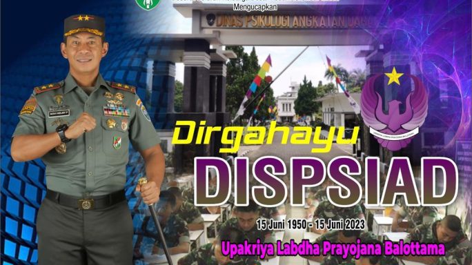 DIRGAHAYU DISPSIAD ” UPAKRIYA LABDHA PRAYOJANA BALOTTAMA” 15 JUNI 1950 – 15 JUNI 2023