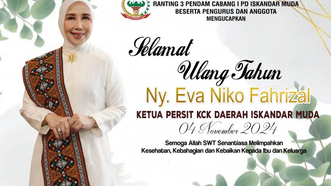 Selamat Ulang Tahun Kepada Ny. Eva Niko Fahrizal 