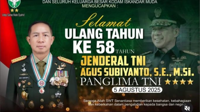 SELAMAT ULANG TAHUN JENDERAL TNI AGUS SUBIYANTO, PANGLIMA TNI