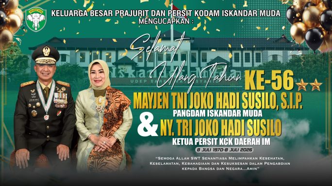 SELAMAT ULANG TAHUN KE 56, MAYJEN TNI JOKO HADI SUSILO, S.I.P., DAN Ny. TRI JOKO HADI SUSILO